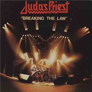Judas Priest - Breaking The Law FLAC