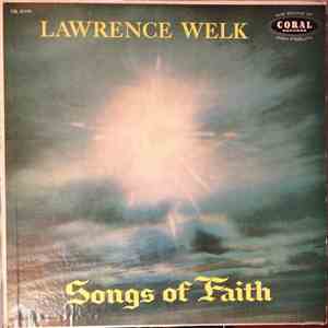 Lawrence Welk - Songs Of Faith FLAC