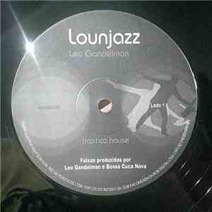 Leo Gandelman - Tico Tico House FLAC
