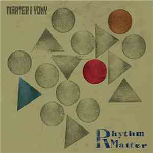 Marter & Yony - Rhythm Matter FLAC