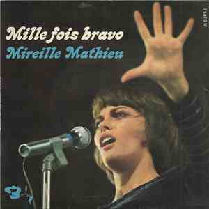 Mireille Mathieu - Mille Fois Bravo FLAC