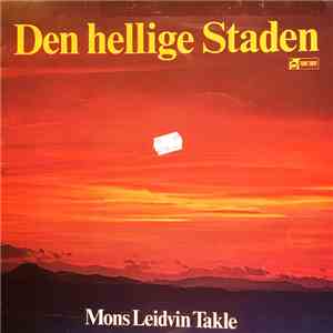 Mons Leidvin Takle - Den Hellige Staden FLAC