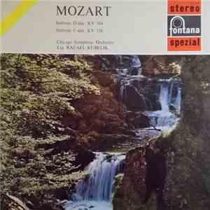 Mozart - Chicago Symphony Orchestra ; Rafael Kubelik - Sinfonie D-Dur, KV 504 / Sinfonie C-Dur, KV 338 FLAC