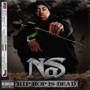 Nas - Hip Hop Is Dead FLAC