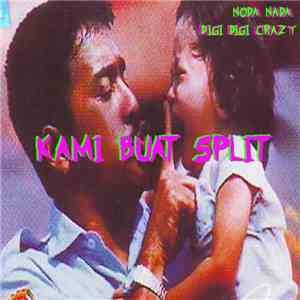 Noda Nada / Digi Digi Crazy - Kami Buat Split FLAC
