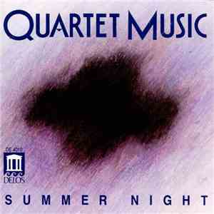 Quartet Music - Summer Night FLAC