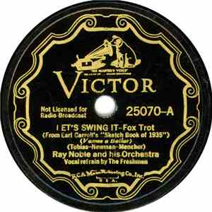 Ray Noble And His Orchestra - Let's Swing It / Chinatown, My Chinatown FLAC