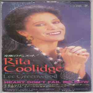 Rita Coolidge & Lee Greenwood - Heart Don't Fail Me Now FLAC