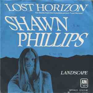 Shawn Phillips - Lost Horizon / Landscape FLAC