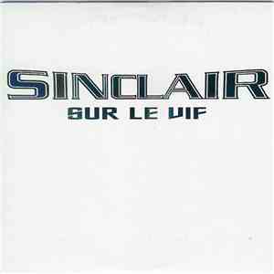 Sinclair  - Sur Le Vif FLAC