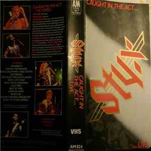 Styx - Caught In The Act FLAC