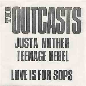 The Outcasts - Just Another Teenage Rebel FLAC