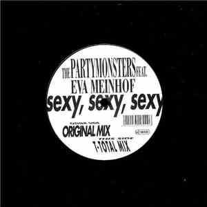 The Party Monsters - Sexy, Sexy, Sexy FLAC