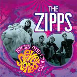 The Zipps - Kicks And Chicks: Ever Stoned FLAC