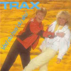 Trax  - Ved Du Hva' Du Sku' / Hold Me FLAC