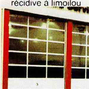Various - Récidive À Limoilou FLAC