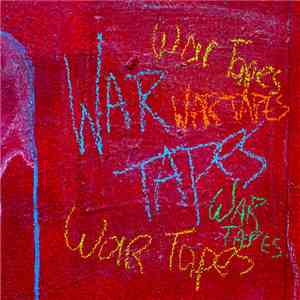 War Tapes - Fever Changing FLAC