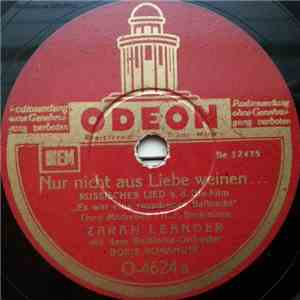 Zarah Leander - Nur Nicht Aus Liebe Weinen ... / Schlafe, Mein Geliebter! FLAC