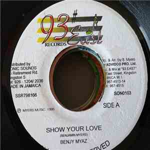 Benjy Myaz - Show Your Love FLAC