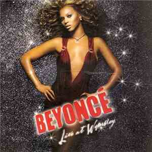 Beyoncé - Live At Wembley FLAC