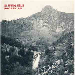 Els Surfing Sirles - Romaní, Semen I Sang FLAC