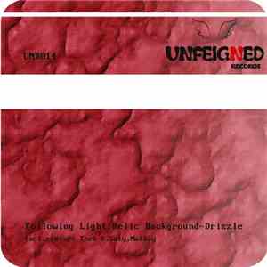 Following Light ; Relic Background - Drizzle FLAC