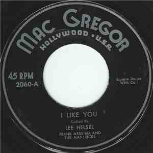 Frank Messina And The Mavericks - I Like You FLAC