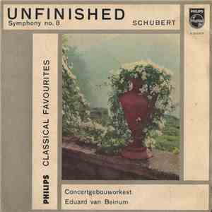 Franz Schubert, Eduard van Beinum - Unfinished Symphony No. 8 FLAC