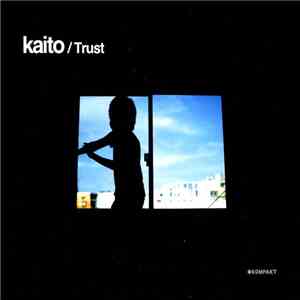 Kaito - Trust FLAC