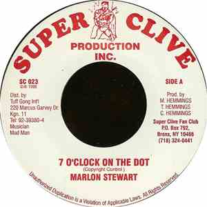 Marlon Stewart / Super Clive, G. Lee - 7 O'Clock On The Dot / Mi Nuh Want Nobody Dead FLAC