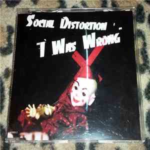 Social Distortion - I Was Wrong FLAC