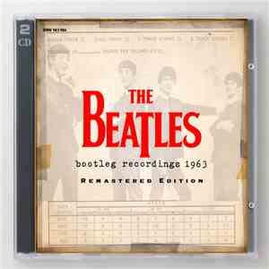 The Beatles - Bootleg Recordings 1963 FLAC