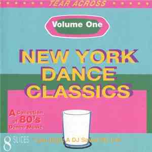 Various - New York Dance Classics (Volume One) FLAC