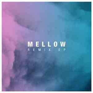 YellowStraps x Le Motel - Mellow Remix Ep FLAC
