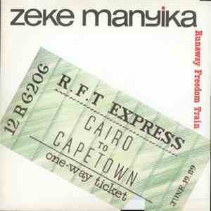 Zeke Manyika - Runaway Freedom Train FLAC