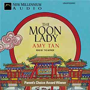 Amy Tan - The Moon Lady FLAC