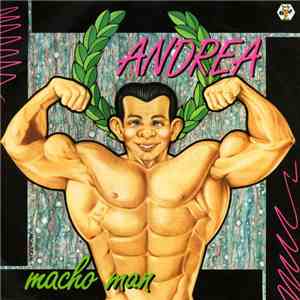Andrea  - Macho Man FLAC