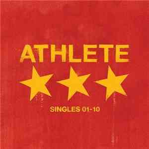 Athlete - Singles 01-10 FLAC