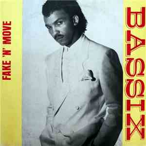 Bassix - Fake 'N' Move FLAC