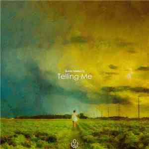 Blank Embrace - Telling Me FLAC