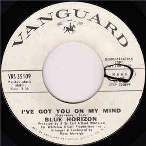 Blue Horizon  - I've Got You On My Mind FLAC