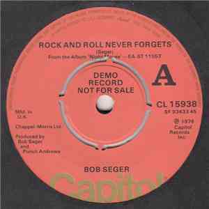 Bob Seger - Rock And Roll Never Forgets FLAC