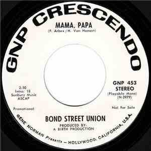 Bond Street Union - Mama Papa / Noah FLAC