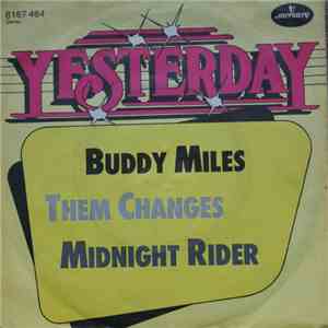 Buddy Miles - Them Changes / Midnight Rider FLAC