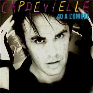 Capdevielle - 40 A L'Ombre FLAC