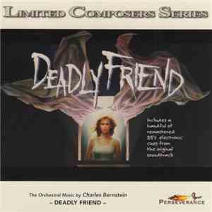 Charles Bernstein - Deadly Friend FLAC