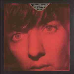 Courtney Barnett - Tell Me How You Really Feel FLAC