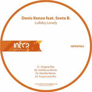 Denis Kenzo feat. Sveta B. - Lullaby Lonely FLAC