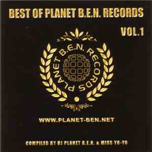 DJ Planet B.E.N. & Miss Yo-Yo - Best Of Planet B.E.N. Records Vol. 1 FLAC