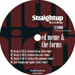 Ed Meme & The Forms - Break It Till It's Broken FLAC